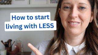 how to start living with less