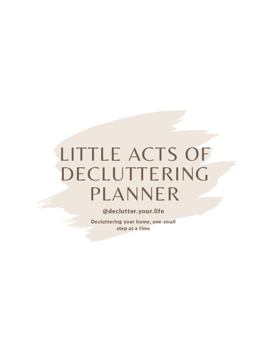 Little Acts of Decluttering Digital Planner