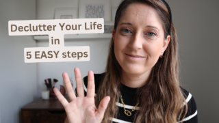 Declutter Your Life in 5 EASY Steps