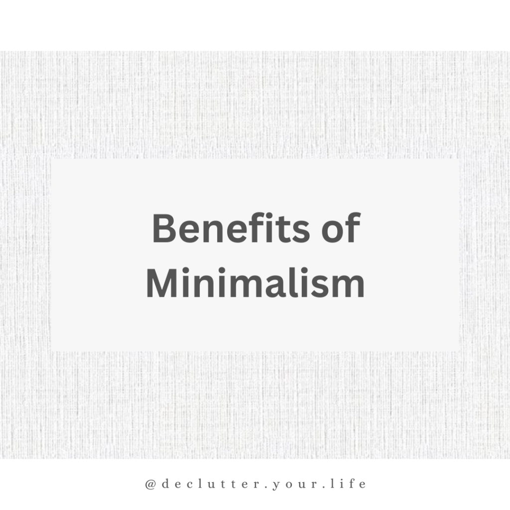 benefits of minimalism