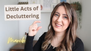 little acts of decluttering march