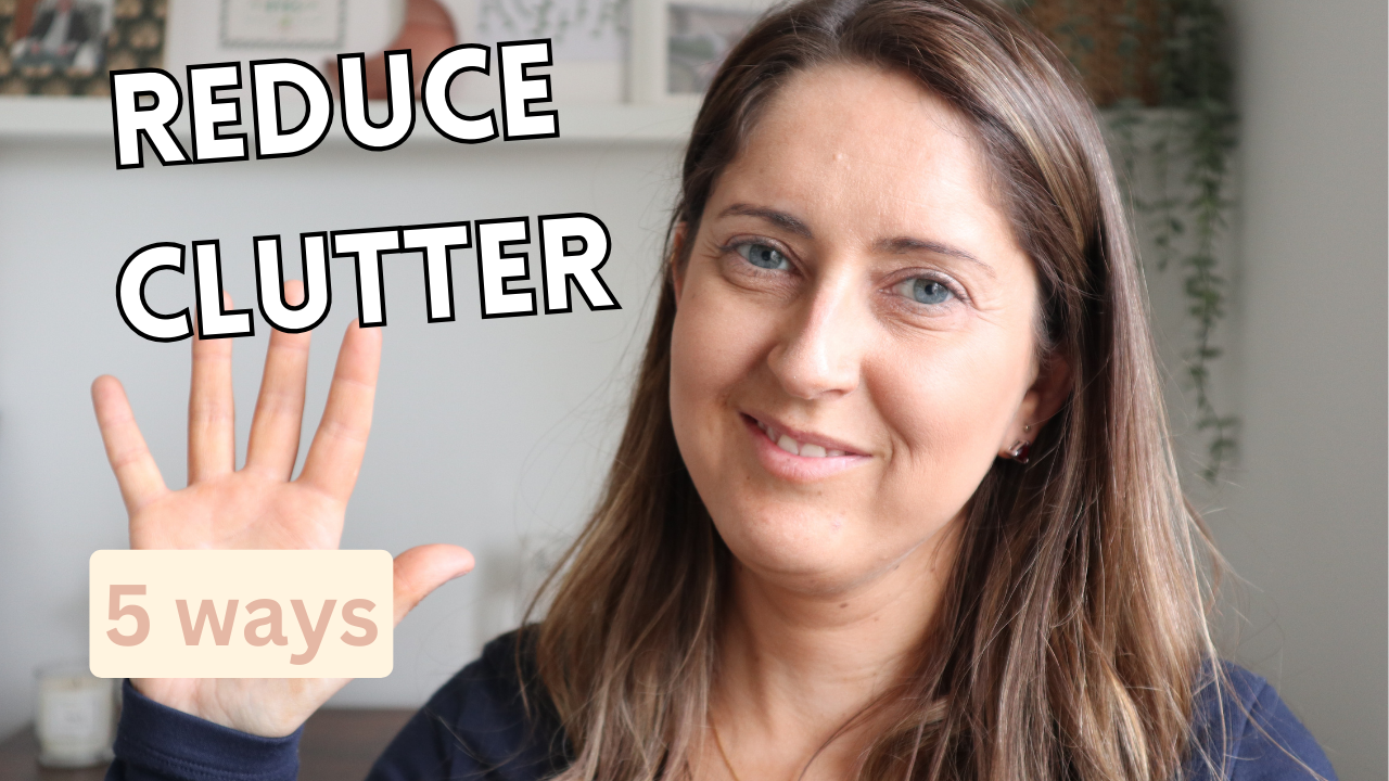 5 ways to reduce clutter